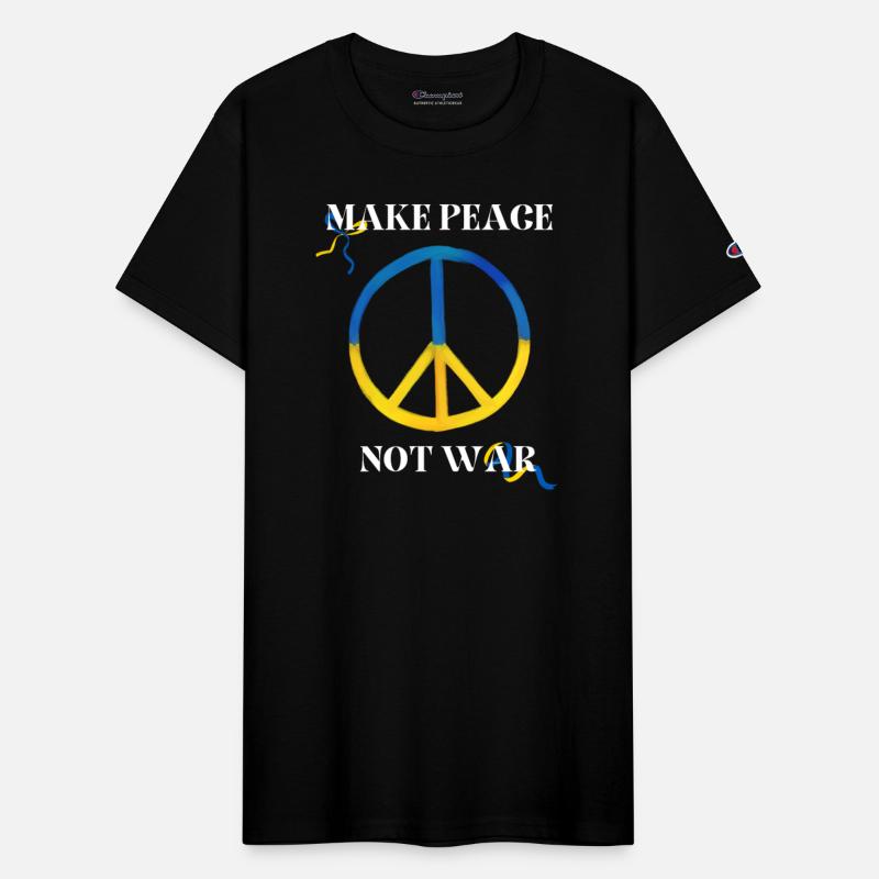 MAKE PEACE NOT WAR