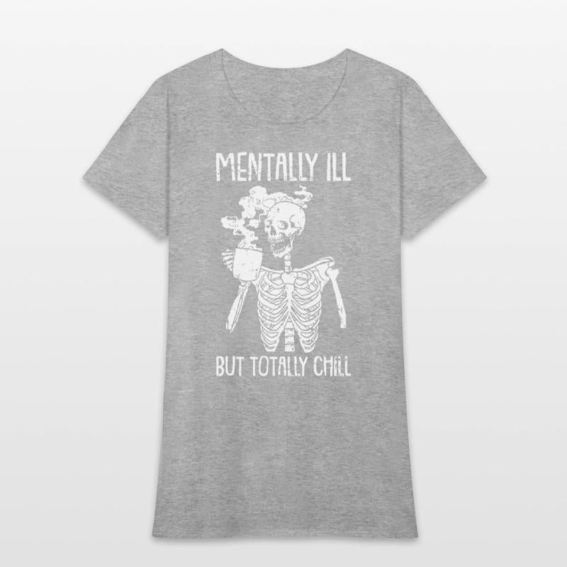Mentally Ill But Totally Chill Halloween Costume S
