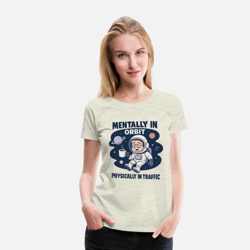 Mentally in Orbit Space Humor