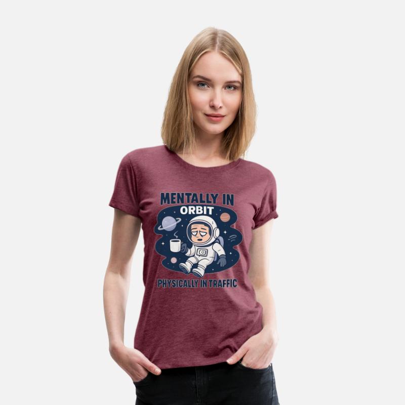 Mentally in Orbit Space Humor