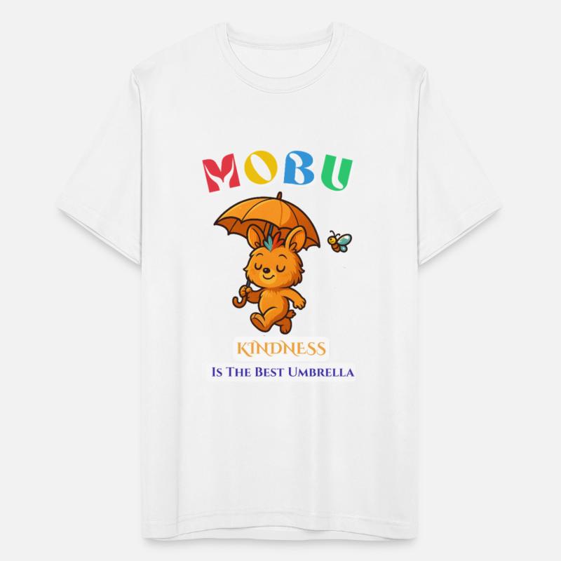 MOBU - Kindness is the best umbrella.