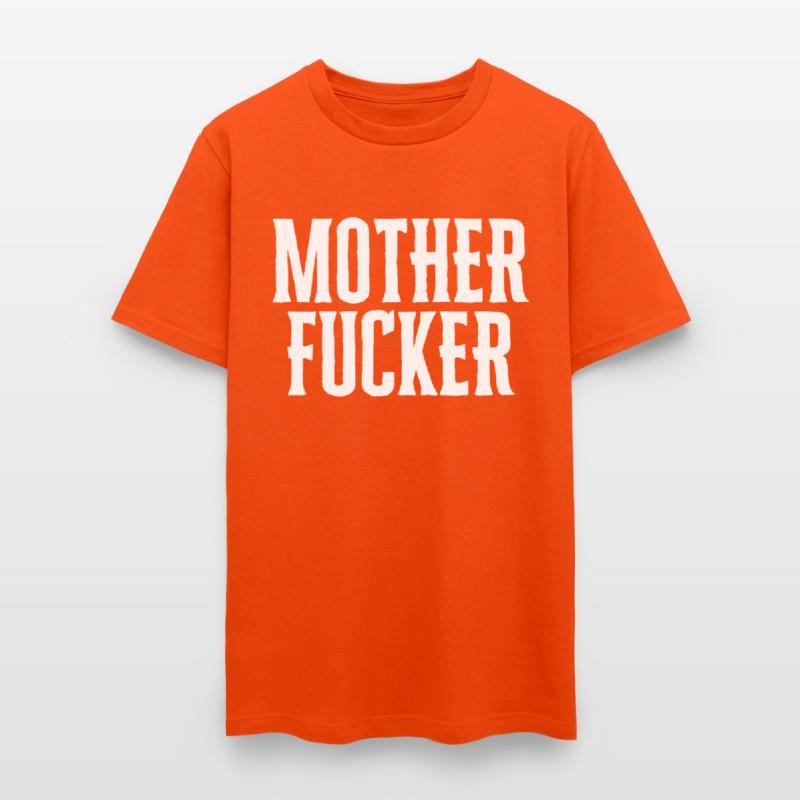 Mother Fucker