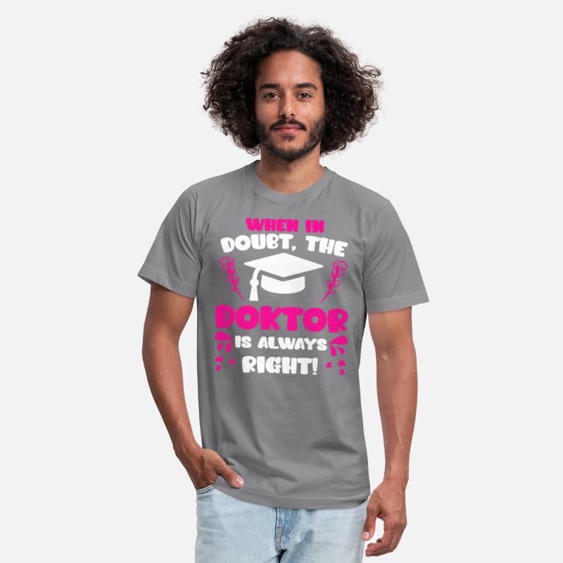 Mrs Doctor Is Always Right Doctorate Degree Ph.D