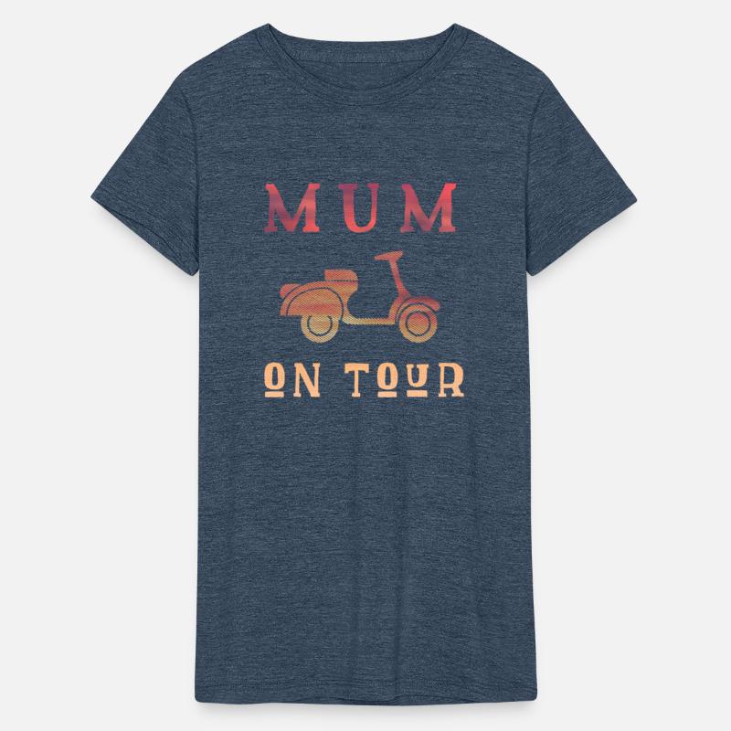 Mum On Tour Mother s Day Mother motherdaughter