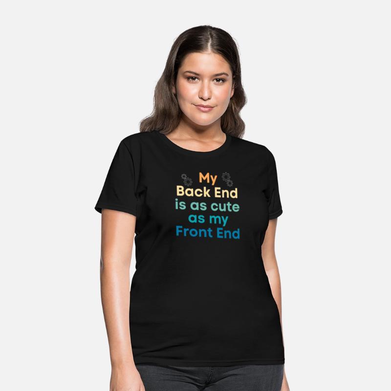 My Back End Is As Cute As My Front End Programmer