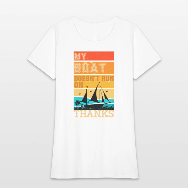 My Boat Doesn't run on Thanks