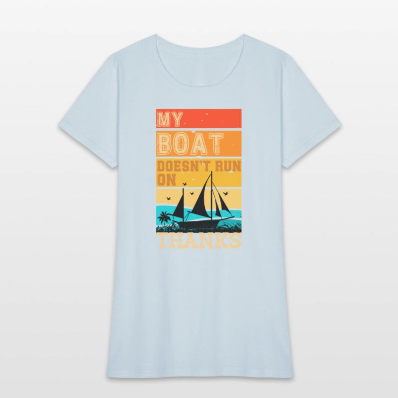My Boat Doesn't run on Thanks