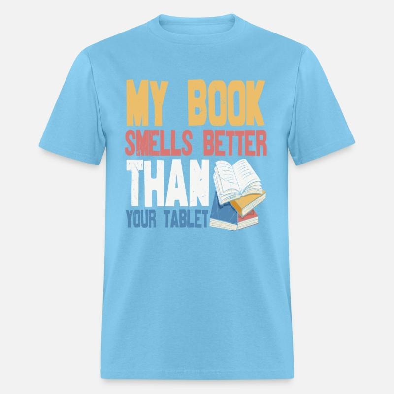My Book Smells Better Than Your Tablet Book Quotes