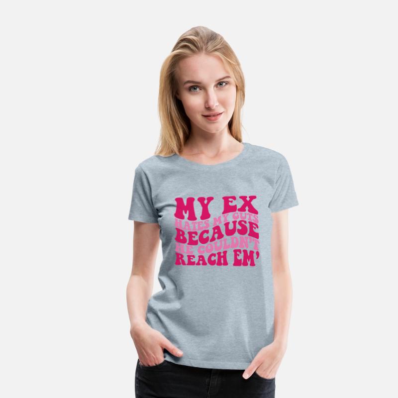 My Ex Es My Guts Because He Couldn'T Reach