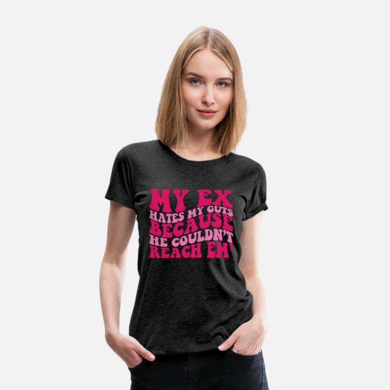 My Ex Es My Guts Because He Couldn'T Reach