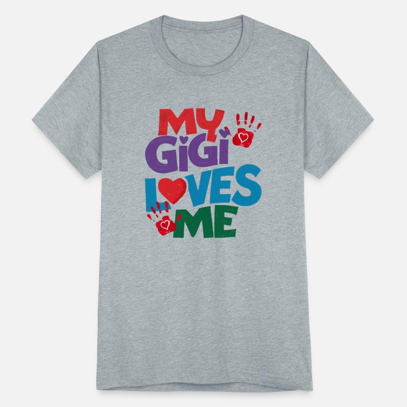 My Gigi Loves Me