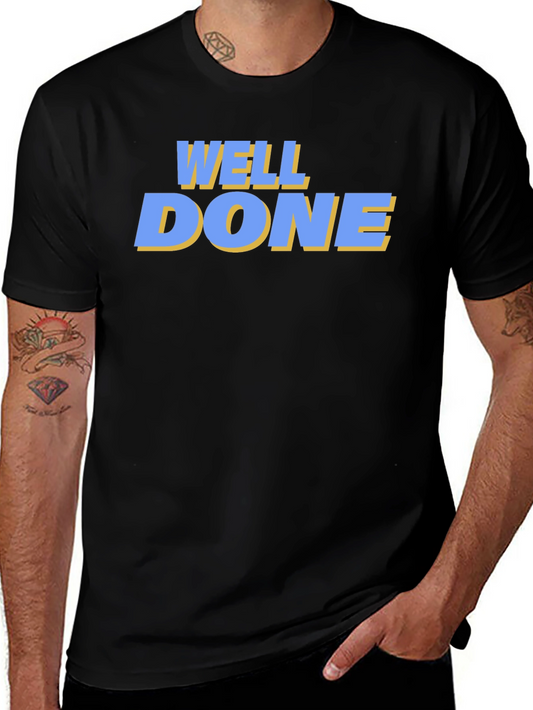 Well Done Graphic Tee - Black Casual T-Shirt