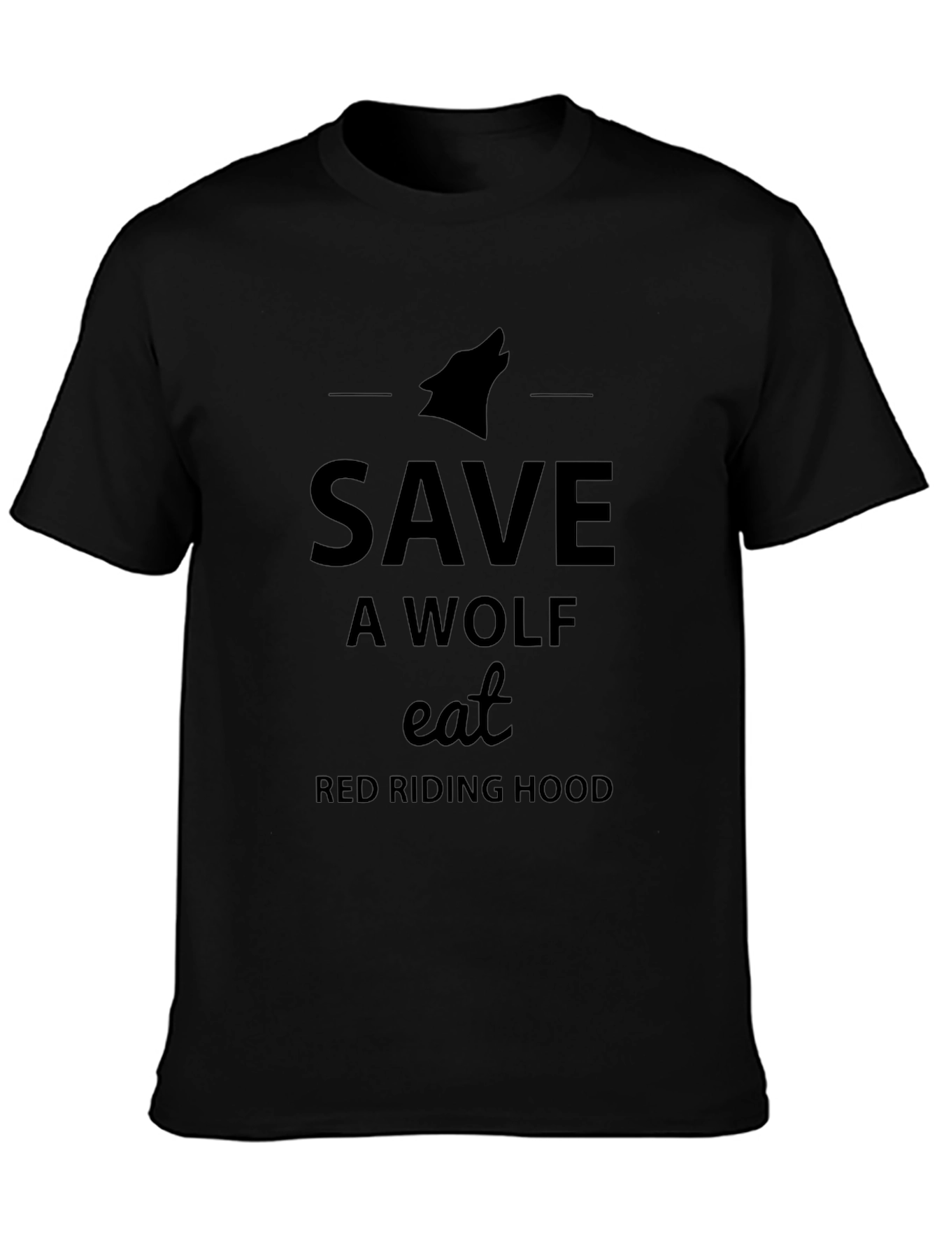 Save A Wolf Eat Red Riding Hood T-Shirt