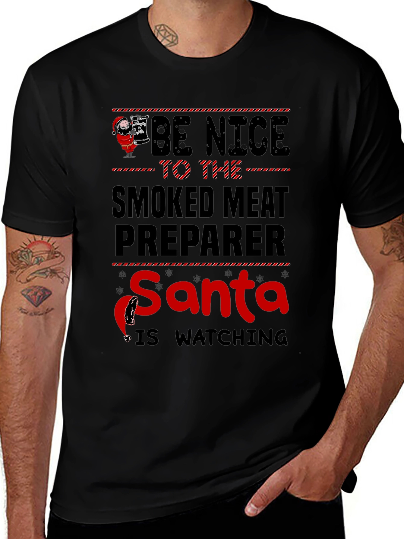 Be Nice to the Smoked Meat Preparer Santa T-Shirt