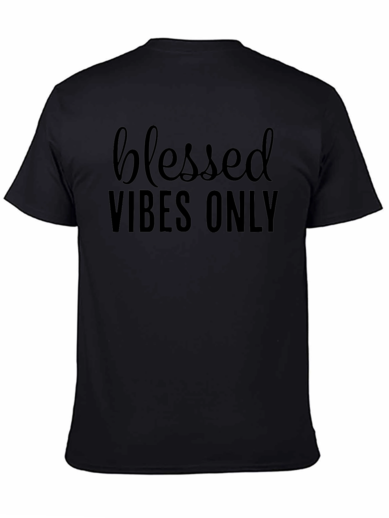 Blessed Vibes Only Black Graphic T-Shirt