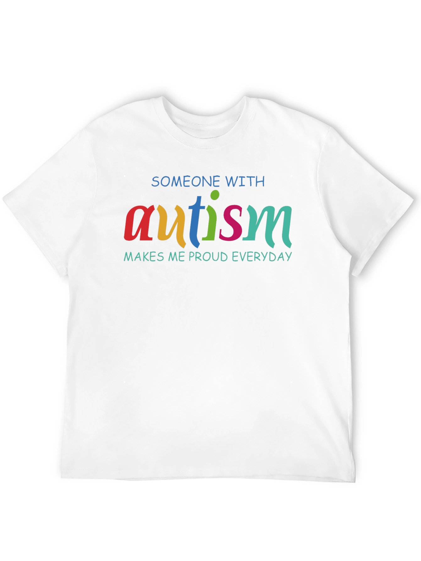 Autism Pride T-Shirt: Makes Me Proud Everyday