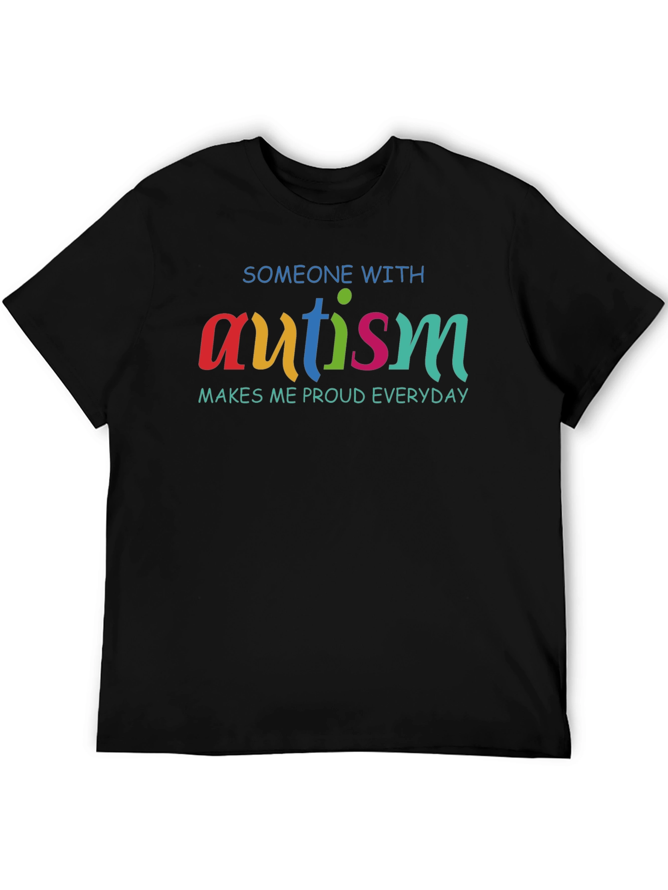 Autism Pride T-Shirt: Makes Me Proud Everyday
