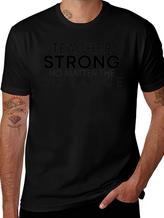 Teacher Strong T-Shirt