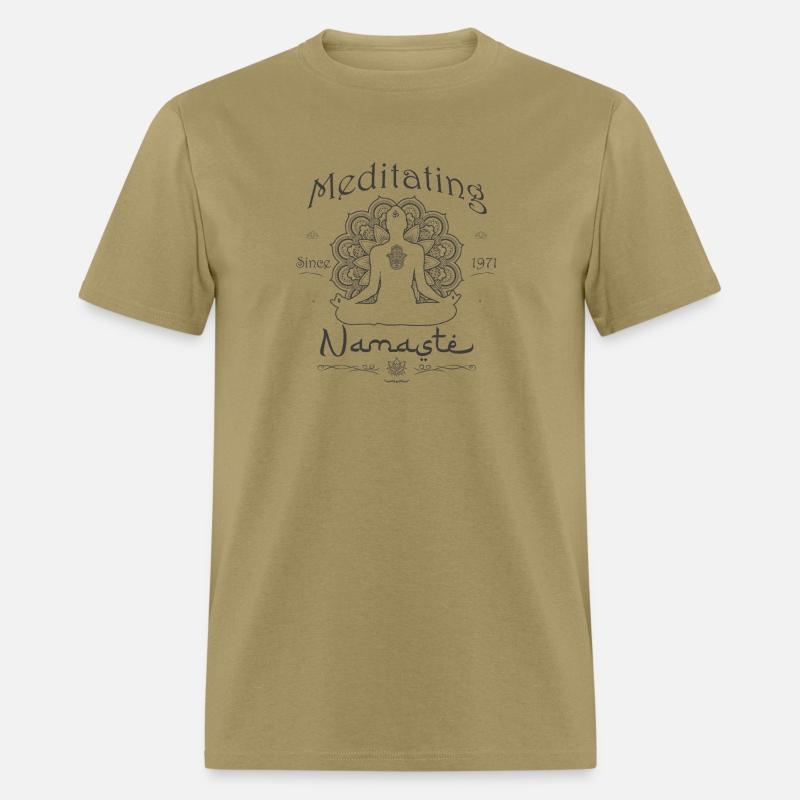 Namaste - Meditating Since 1971 - 54 Years of Zen