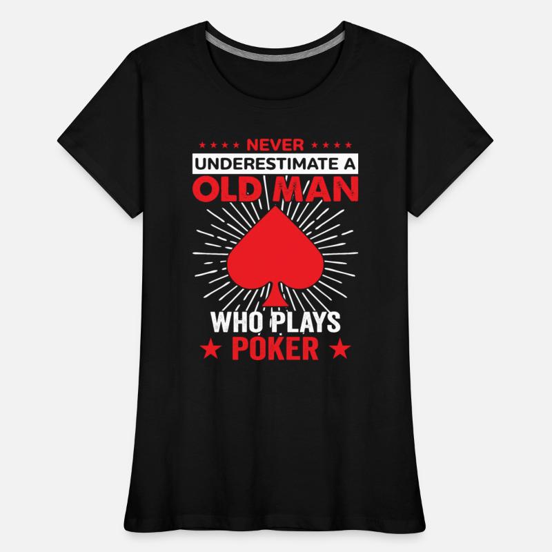 never underestimate an old man who plays poker