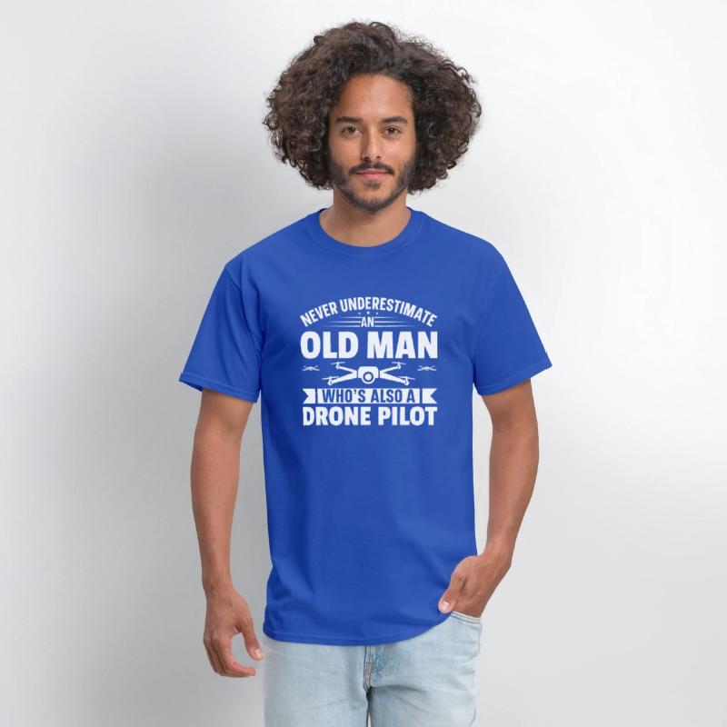 Never Underestimate An Old man Who s Also A Drone