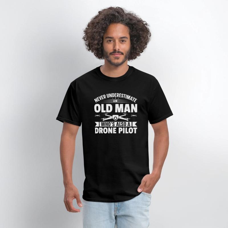 Never Underestimate An Old man Who s Also A Drone