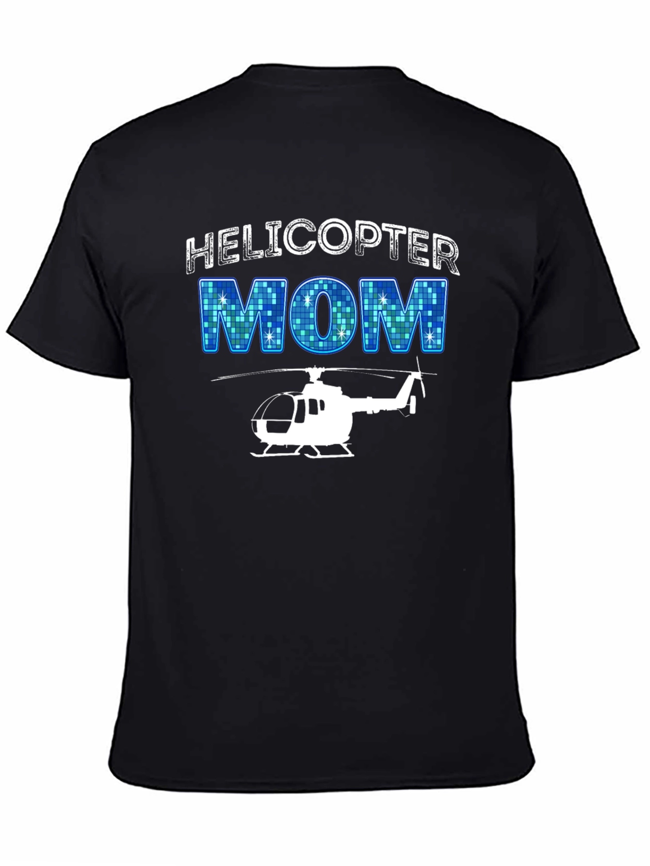 Helicopter Mom Graphic T-Shirt