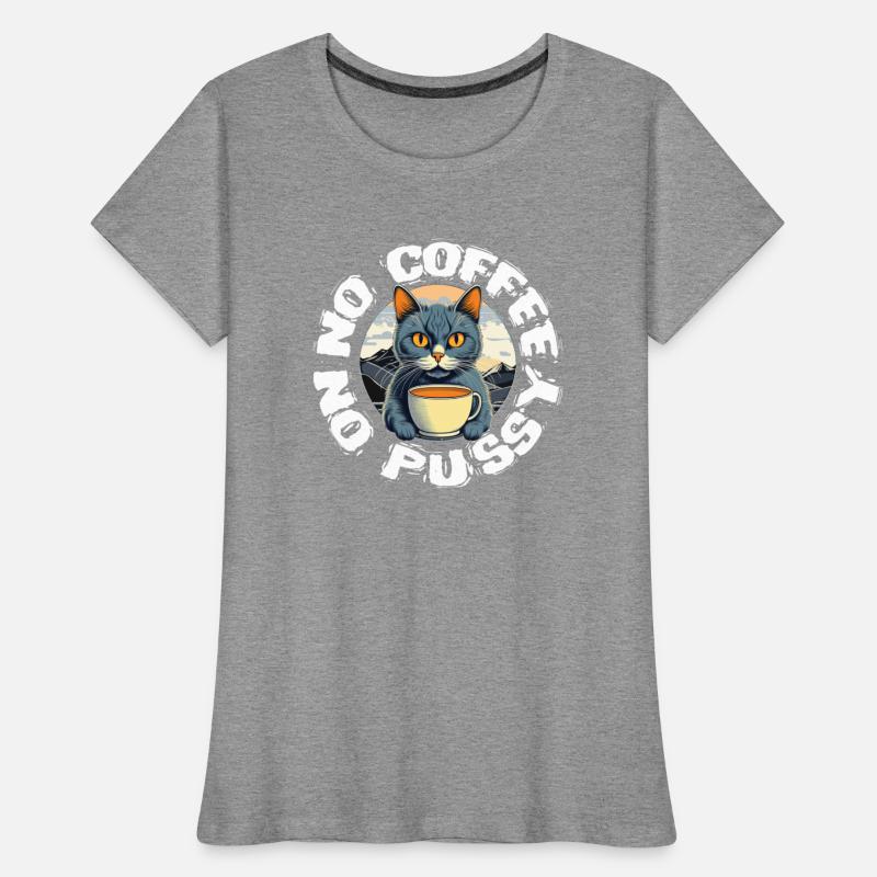 No Coffee No Pussy White Text