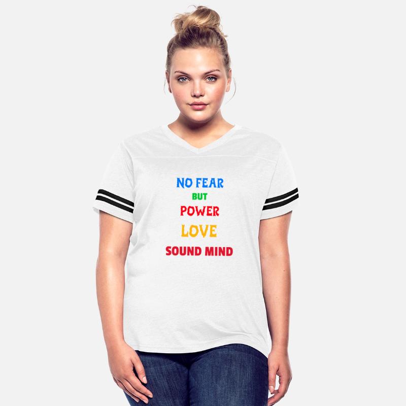 NO FEAR BUT POWER LOVE SOUND MIND