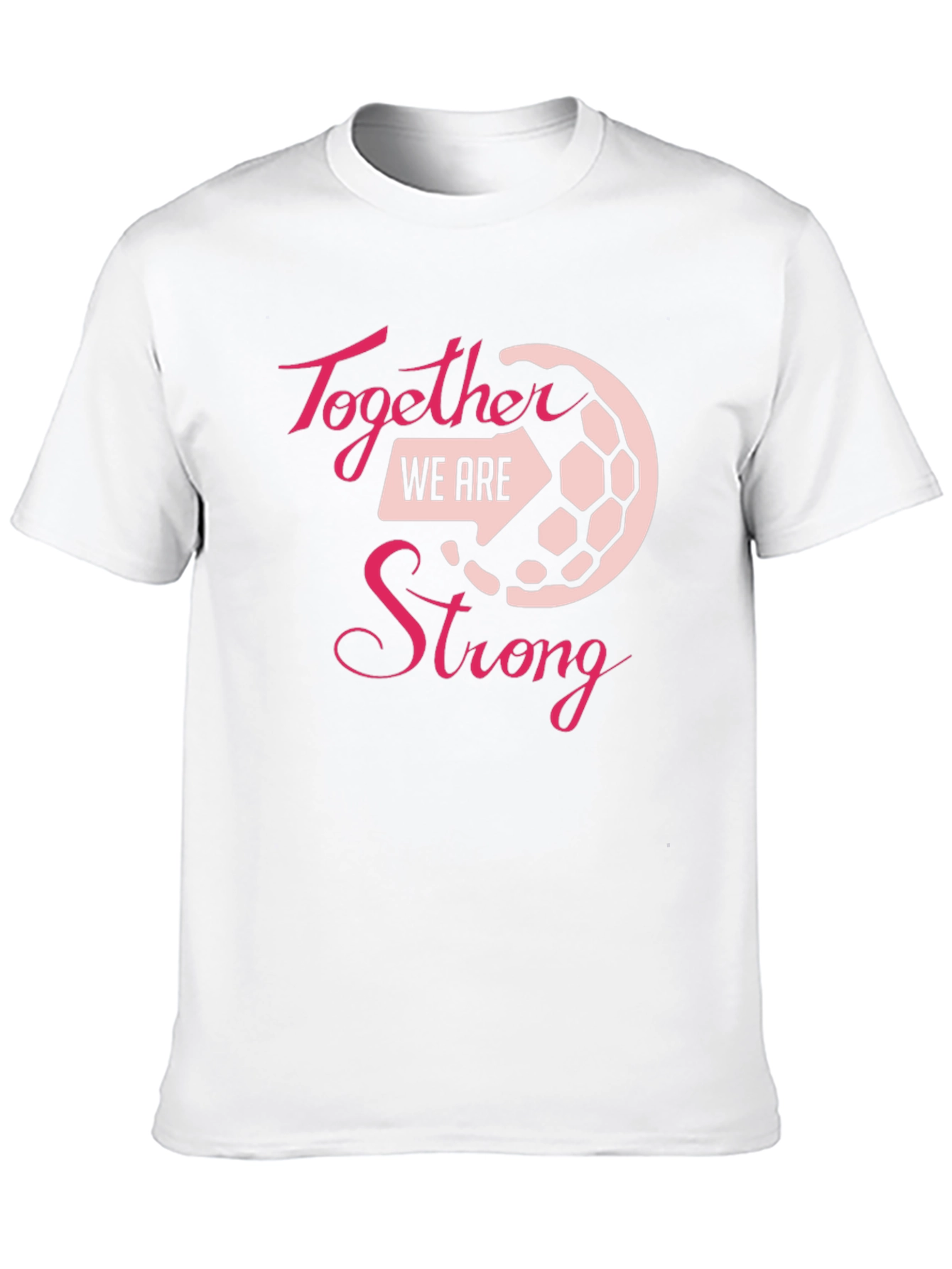 Together We Are Strong T-Shirt