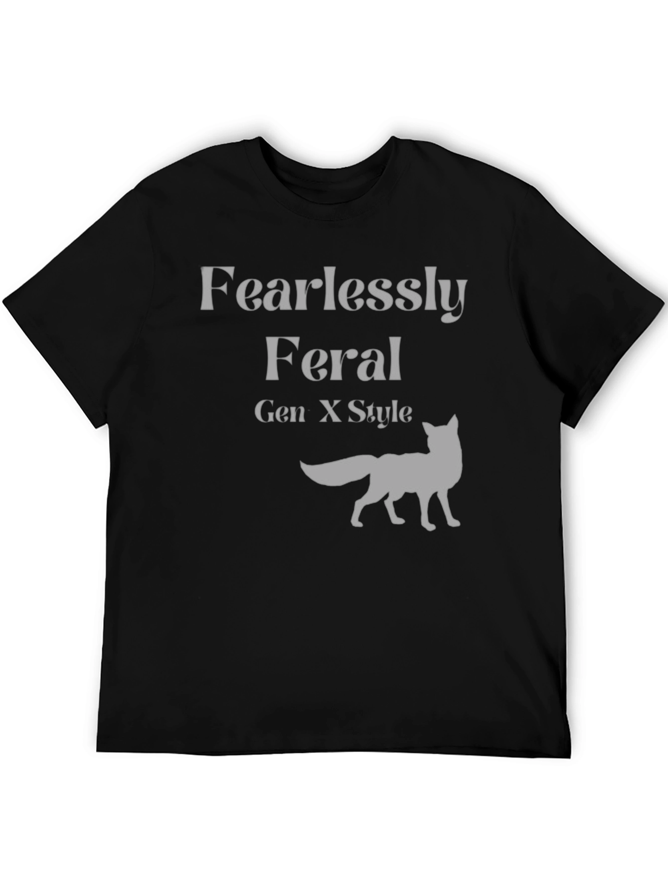 Fearlessly Feral Gen X Style Graphic Tee