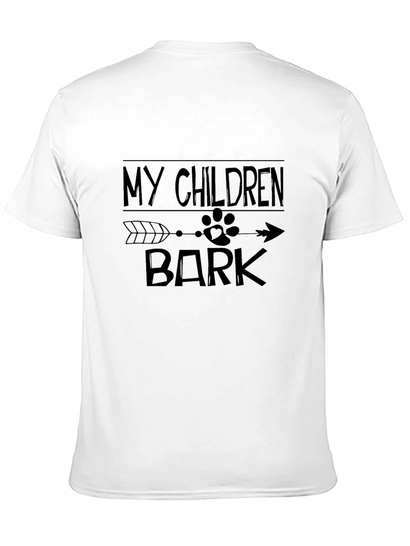 My Children Bark T-Shirt - Dog Lover Tee