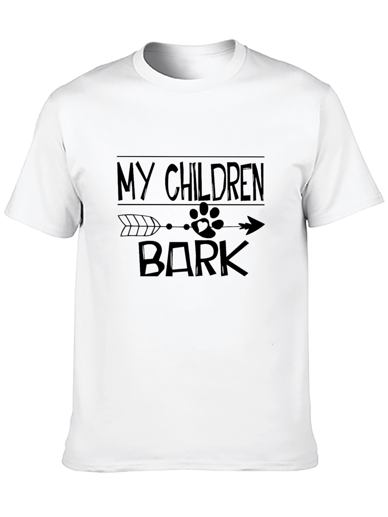 My Children Bark T-Shirt - Dog Lover Tee