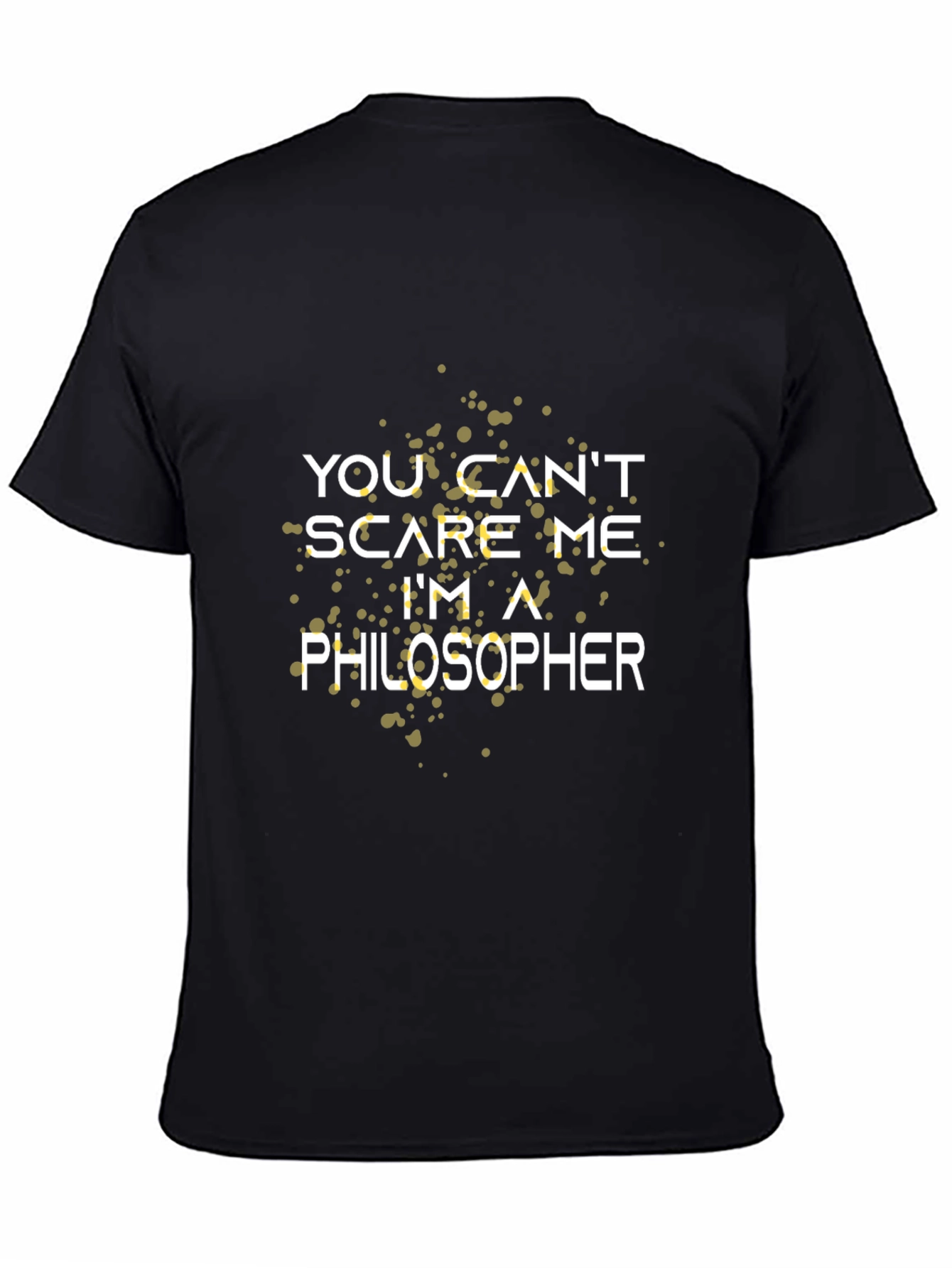 Philosopher T-Shirt - Funny Quote Graphic Tee