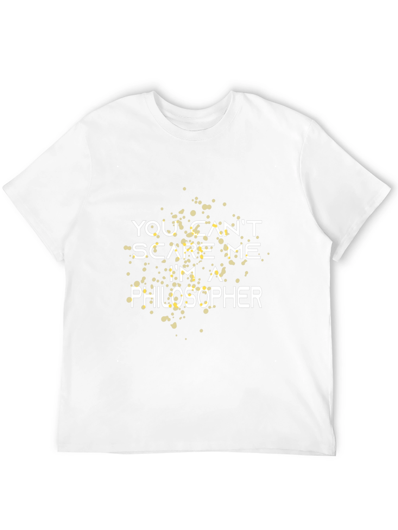 Philosopher T-Shirt - Funny Quote Graphic Tee