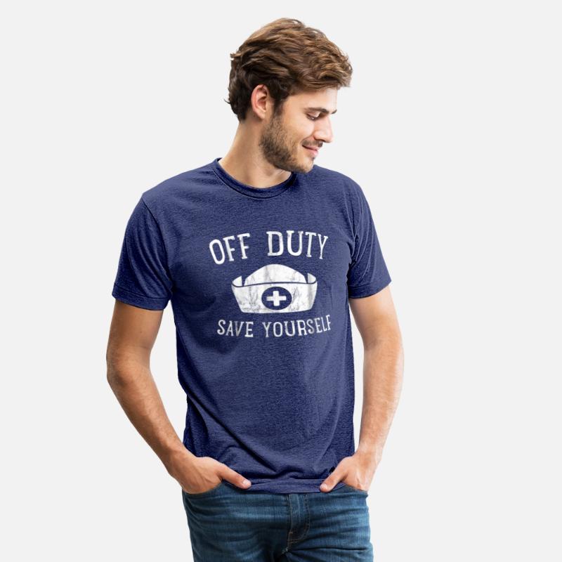 Off Duty Save Yourself Funny Nurse Humorous Gift