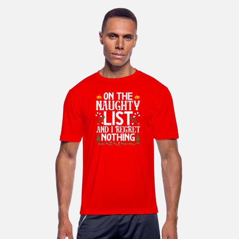On The Naughty List And I Regret Nothing Christmas
