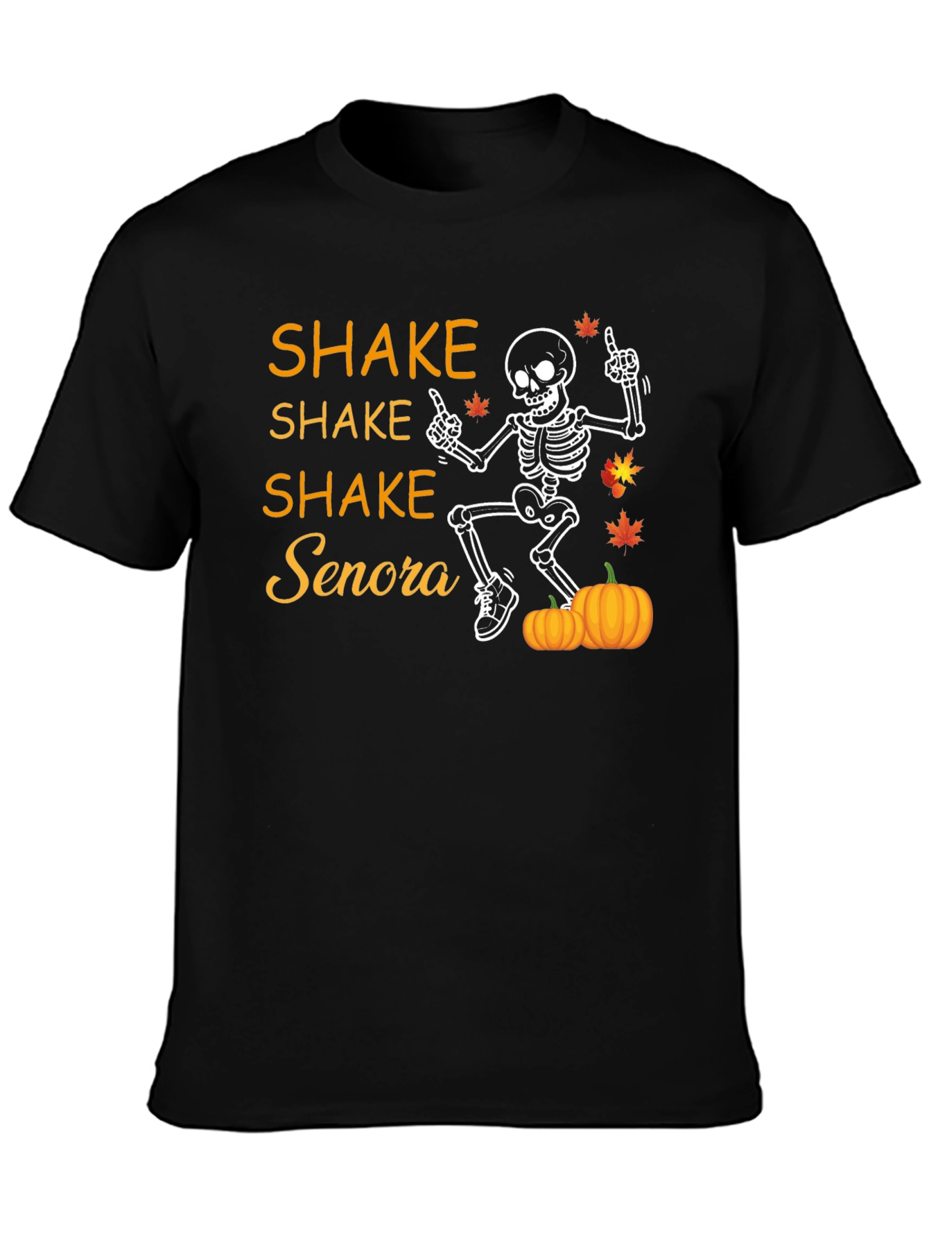 Shake Senora Halloween Skeleton T-Shirt