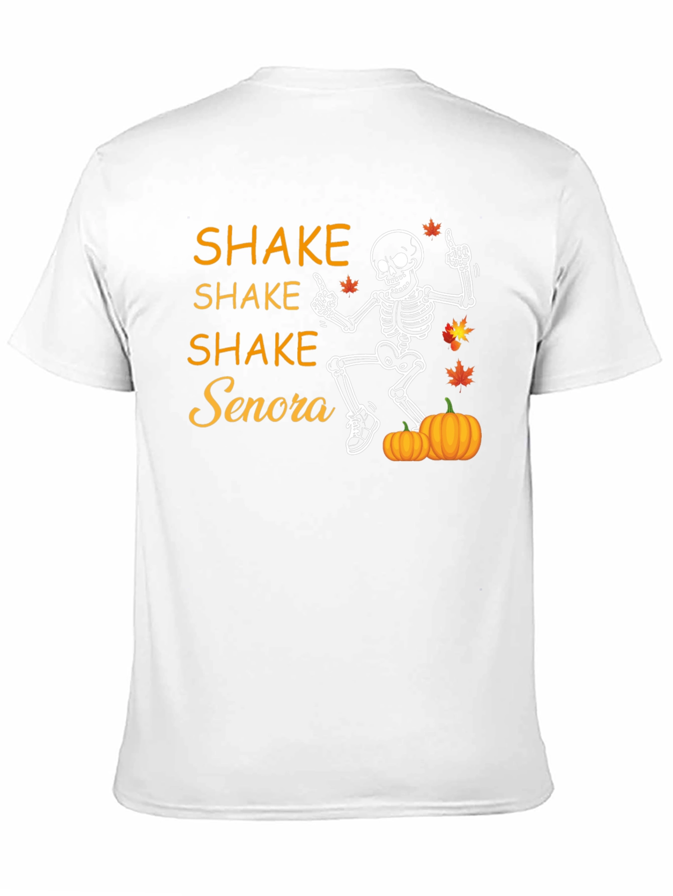 Shake Senora Halloween Skeleton T-Shirt