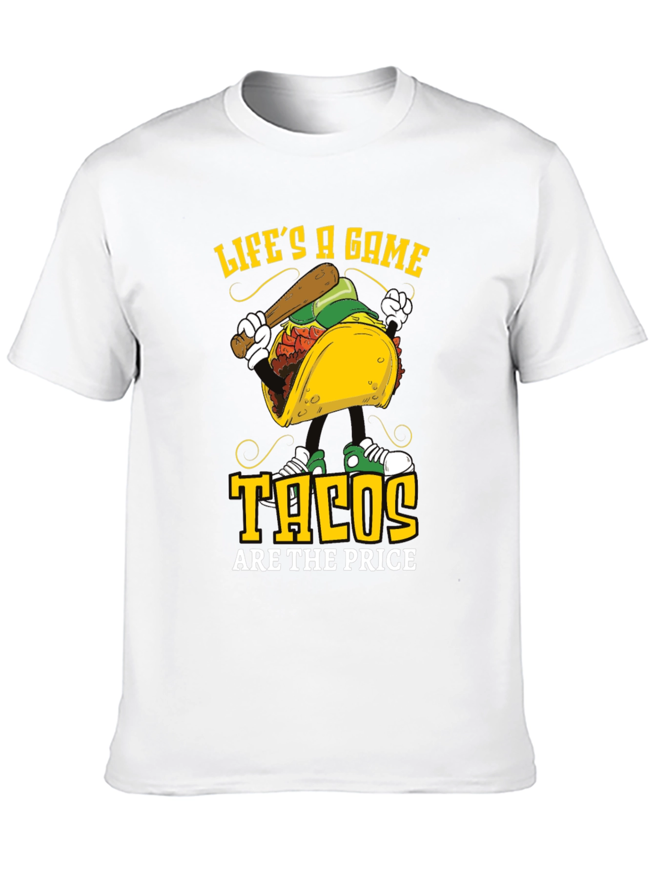 Lifes a Game Tacos are the Price T-shirt