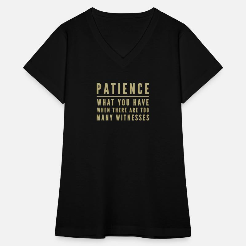 Patience Definition Funny Saying Humor Slogan