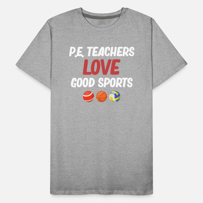 P.E. Teachers Love Good Sports Physical Education