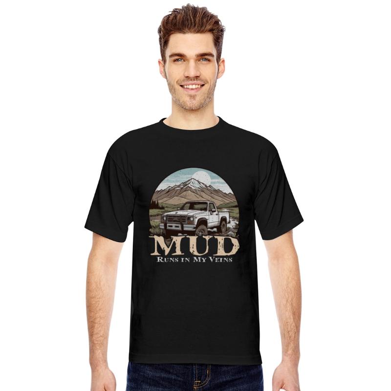 Pickup Truck Mud Runs In My Veins Off-Road Vehicle