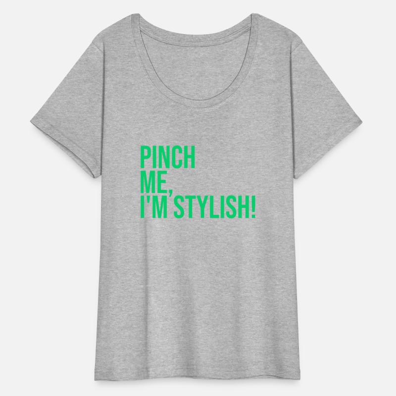 Pinch Me, I'm Stylish