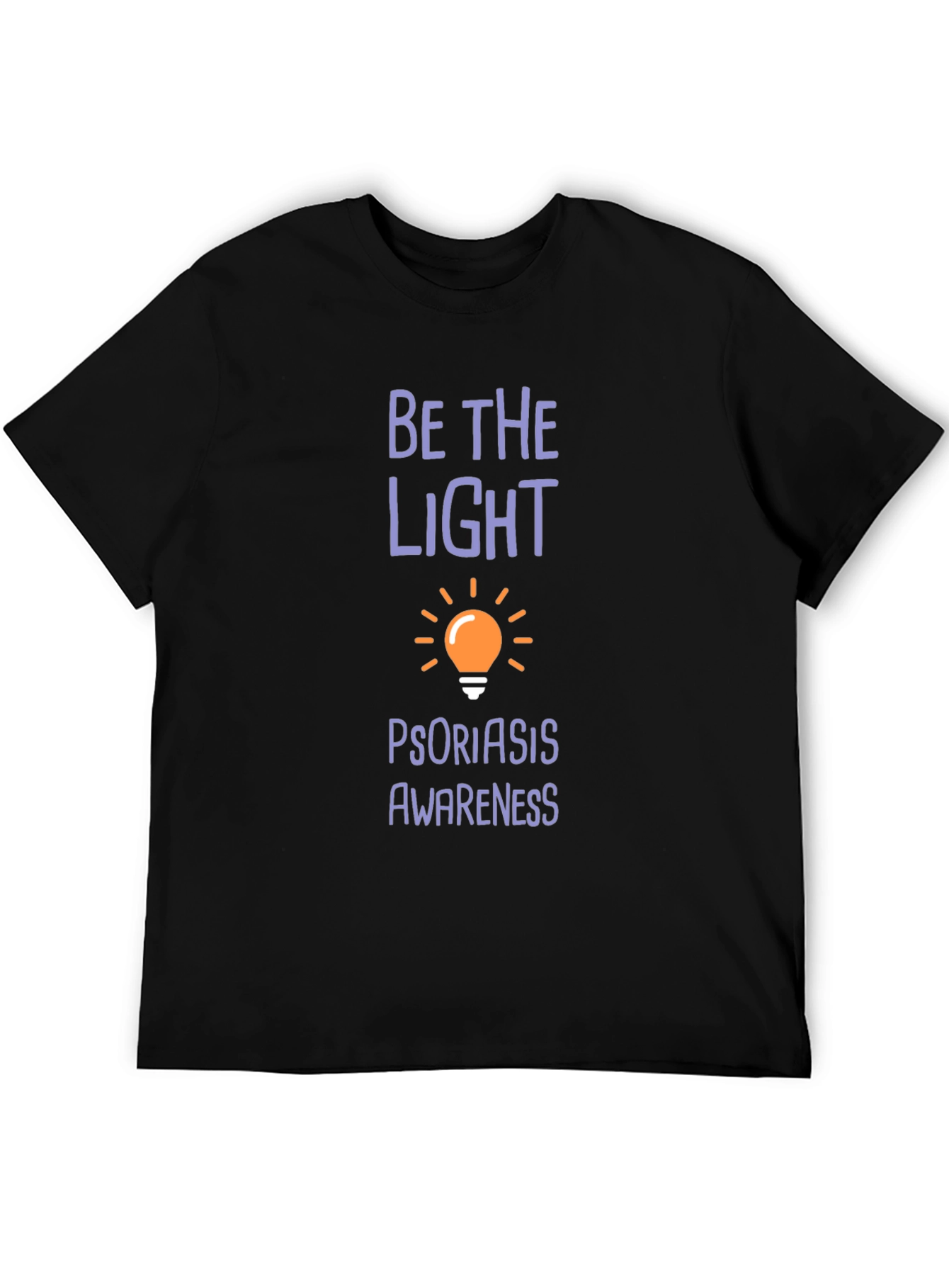 Psoriasis Awareness T-Shirt - Be The Light