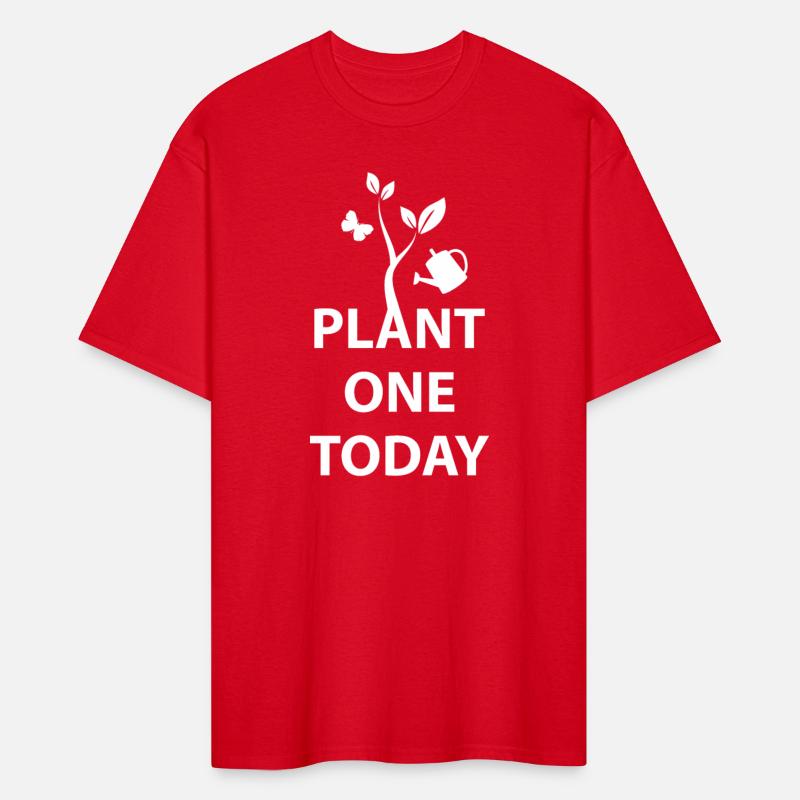 Plant One Today Shirt