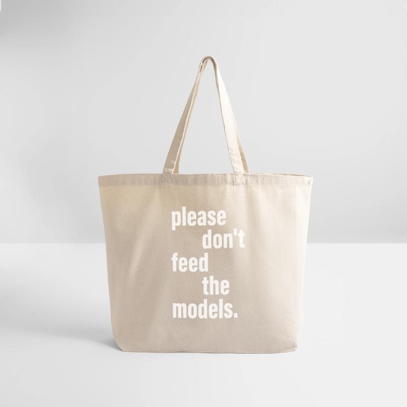 Please Don't Feed The Models