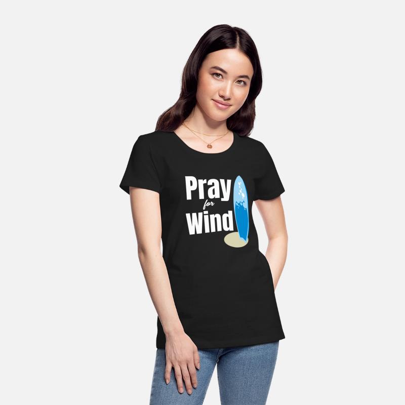 Pray For Wind Funny Kitesurfing Sailboard Windy