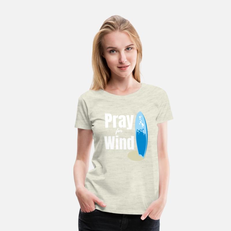 Pray For Wind Funny Kitesurfing Sailboard Windy