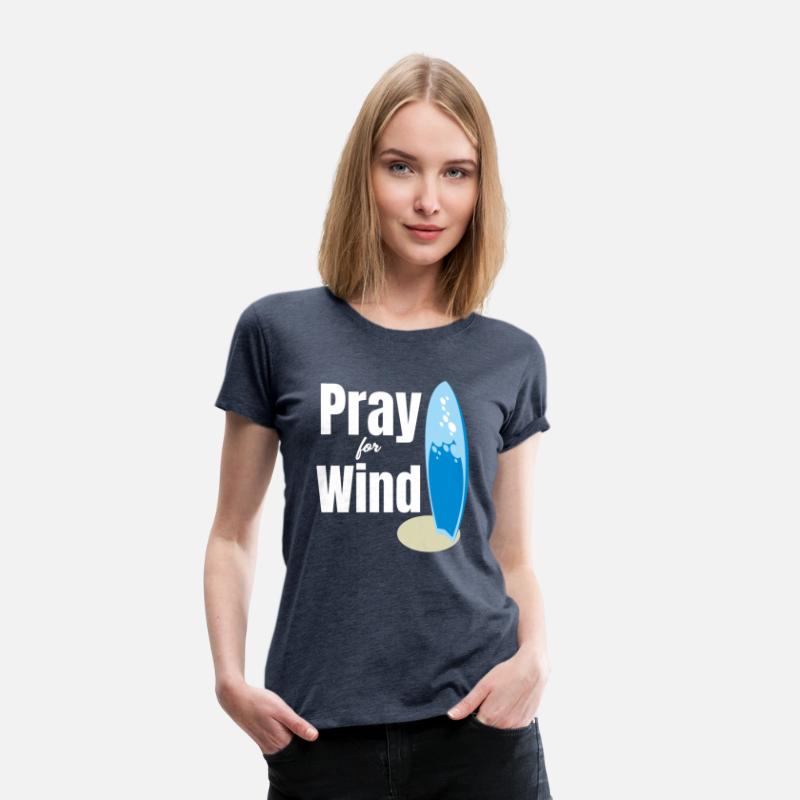 Pray For Wind Funny Kitesurfing Sailboard Windy